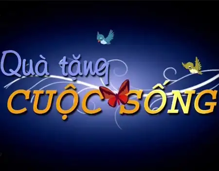 Qua tang cuoc song 1