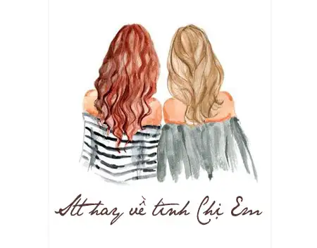 stt hay ve tinh chi em